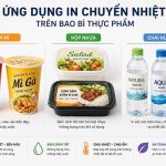 ứng Dụng In Chuyển Nhiệt Trên Bao Bì Thực Phẩm – Ly Mì, Hộp Nhựa, Chai Nước